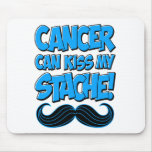 Cancer can Kiss my Stache (non-apparel) Mousepads