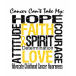 Cancer Can't Take My Hope Childhood Cancer t-shirts