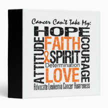 Cancer Can't Take My Hope Collage Leukemia 3 Ring Binder