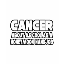Cancer...Not Cool t-shirts