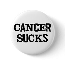 Cancer Sucks Pinback Button