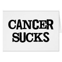 Cancer Sucks Card