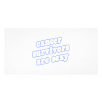Cancer Survivors Are Sexy (Blue) photo cards