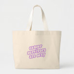 Cancer Survivors Are Sexy (Lavender) Canvas Bags