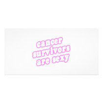 Cancer Survivors Are Sexy (Pink) photo cards