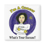Cancer Zodiac Chick Excuse Magnet
