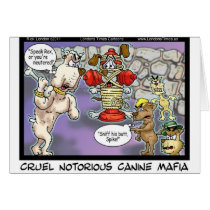 Canine Mafia Funny Tees Cards Mugs & GIfts cards