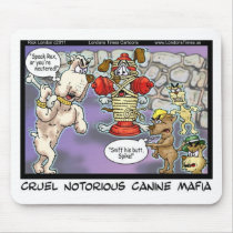 Canine Mafia Funny Tees Cards Mugs & GIfts mousepads