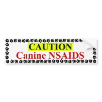 Canine NSAIDS Bumper Sticker bumper stickers