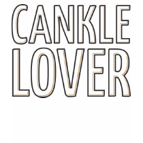 Cankle Lover t-shirts by fractalthinker Cankle Lover t-shirts