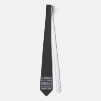 Cannibals Wannabe Zombies ties