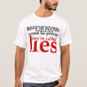 cannot be proven t-shirts
