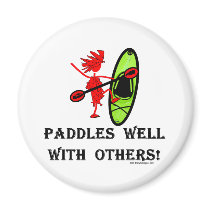 Canoe Slalom - Paddles Well With Others Fridge Magnets