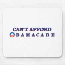 Can't Afford Obamacare Mousepads