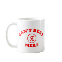 Can't Beat R Meat Coffee Mug