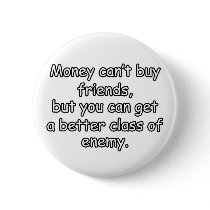 Kann Freunde nicht kaufen buttons
