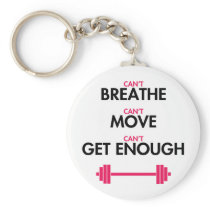 Can't Get Enough Key Chain