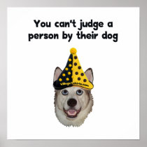 Can't Judge A Person Print