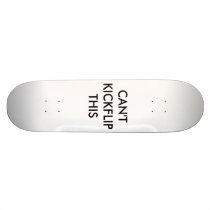CAN'T KICKFLIP THIS SKATEBOARD