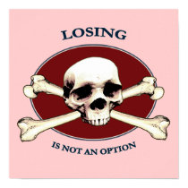 Can't Lose Pirate Skull Posters
