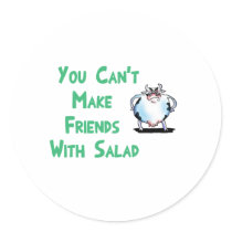Can't make friends with salad stickers by billishirts Can't make friends with salad stickers