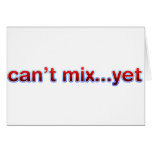 Can't Mix Yet - DJ Disc Jockey Music Turntable Cards