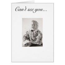 Can't see you... cards