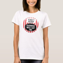 cant sleep clowns will eat me t-shirts by xonicky cant sleep clowns will eat me t-shirts