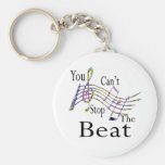 Can't Stop The Beat......bigger Key Chains