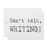 Can't talk, writing! personalized invite
