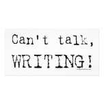 Can't talk, writing! photo greeting card