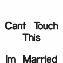Cant Touch This , Im Married embroidered shirts by peaceloveashley Cant Touch This , Im Married embroidered shirts