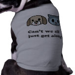 Can't we all just get along? pet clothing