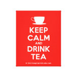 [Cup] keep calm and drink tea  Canvas Print