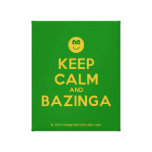 [Smile] keep calm and bazinga  Canvas Print