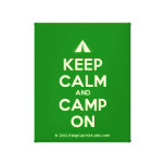 [Tent] keep calm and camp on  Canvas Print