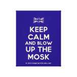 [UK Flag] keep calm and blow up the mosk  Canvas Print