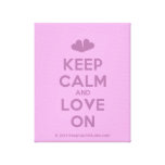 [Two hearts] keep calm and love on  Canvas Print