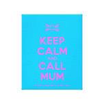 [UK Flag] keep calm and call mum  Canvas Print