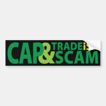 Cap and Trade is a Scam Bumper Stickers