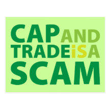 Cap and Trade is a Scam Post Card