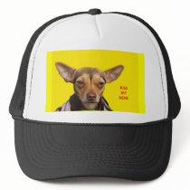 Cap, Kiss My Nose, Chihuahua Trucker Hat