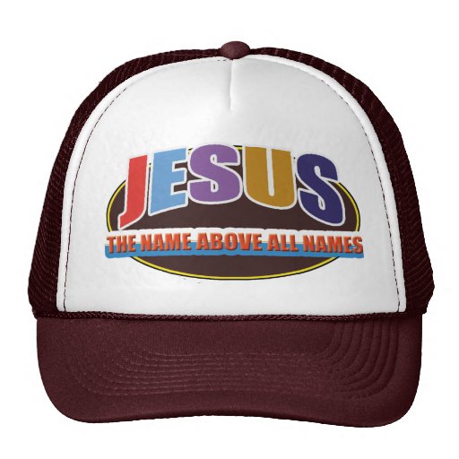 CAP Name above all names Trucker Hat Zazzle