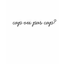 cap ou pas cap? t-shirts by tanny_random cap ou pas cap? t-shirts