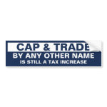 Cap & Trade By Any Other Name bumpersticker