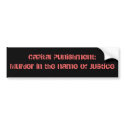 Capital Punishment: Murder in the name of Justice bumper stickers by jdblue Capital Punishment: Murder in the name of Justice bumper stickers
