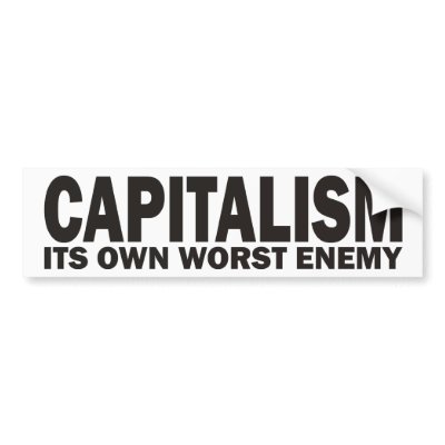 Capitalism Bumper Stickers by 2plus2equals5