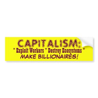 CAPITALISM bumpersticker bumpersticker