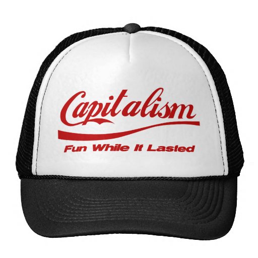 Capitalism - Fun While It Lasted Mesh Hats