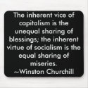 Capitalism / Socialism Quote  Winston Churchill mousepads